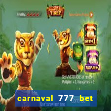 carnaval 777 bet paga mesmo